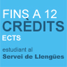 Aconsegueix fins a 12 cr�dits ECTS cursant estudis al Servei de LLeng�es de la UAB
