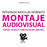 Montaje Audiovisual de Fernando Morales