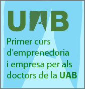 Primer curs d'emprenedoria i empresa per als doctors de la UAB 