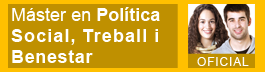 M�ster en Pol�tiques Socials, Treball i Benestar