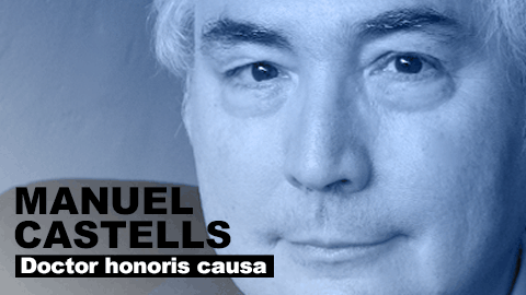 Manuel Castells, doctor honoris causa