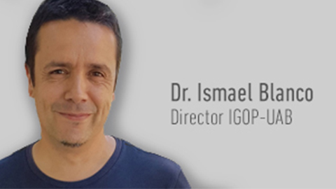 Ismael Blanco-Fillola es nombrado nuevo director del IGOP - Universitat Autònoma de Barcelona - UAB