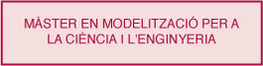 M�ster modelizaci�n para la Ciencia y la Ingenier�a