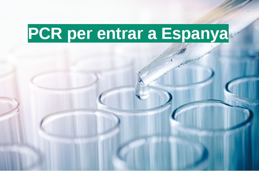 PCR per entrar a Espanya