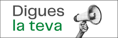 Digues la teva! 