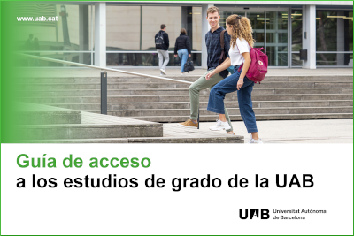 Guía de acceso a los estudios de grado de la UAB