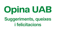 Dona'ns la teva opinió a Opina UAB: suggeriments, queixes i felicitacions