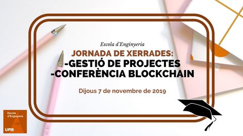 Cartell Jornada de xerrades a l'Escola d'Enginyeria. 07/11/2019