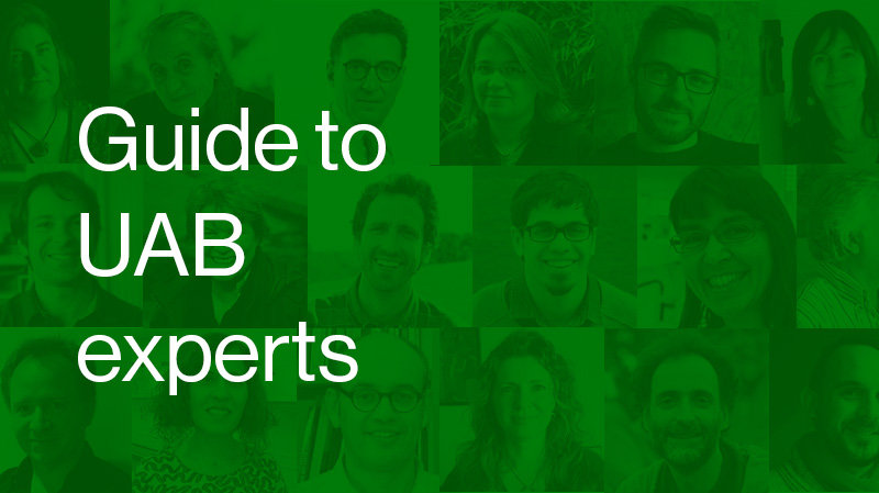 Consult the UAB experts guide to find research and teaching staff