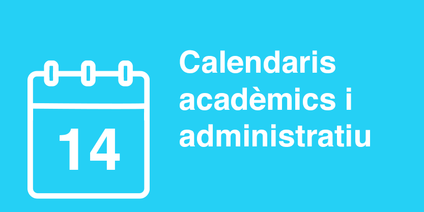 Calendaris acadèmics i administratiu