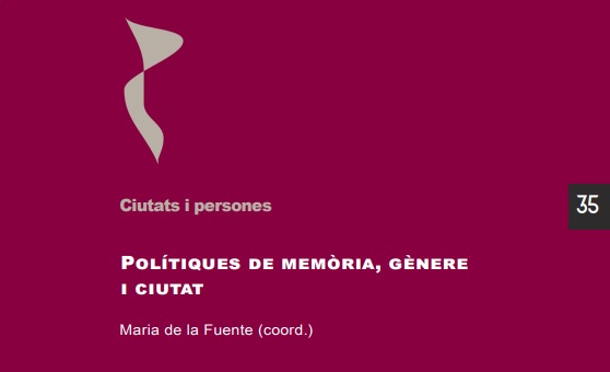 Portada Polítiques de memòria, gènere i ciutat