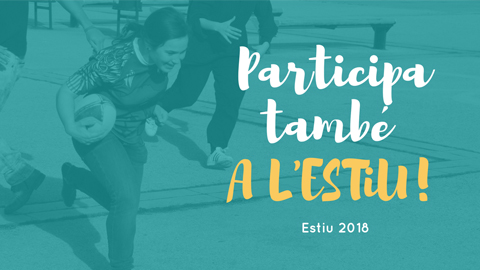 Participa també a l'estiu!