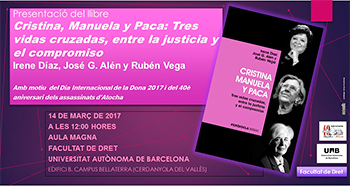 Cristina, Manuela y Paca: tres vidas cruzadas, entre la justicia y el compromiso