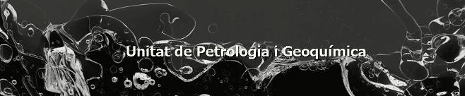 Unitat de Petrologia i Geoquímica UAB