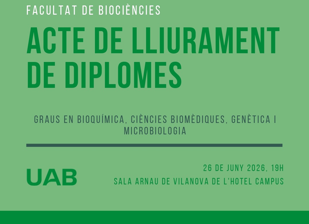 Graduació Graus en Bioquímica, Ciències Biomèdiques, Genètica i Microbiologia