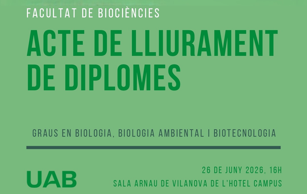 Graduació Graus en Biologia, Biologia Ambiental i Biotecnologia
