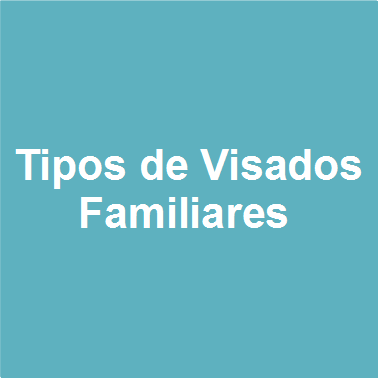 Tipos Visados Familiares