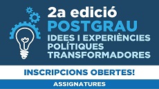  Postgrau en Idees i Experiències Polítiques Transformadores