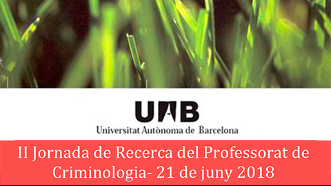 II Jornada de Recerca del Professorat de Criminologia