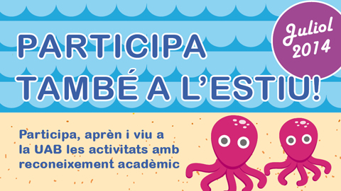 Participa també a l'estiu