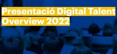 Presentación Digital Talent Overview 2022