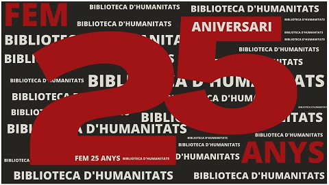 La Biblioteca d'Humanitats ha fet 25 anys!