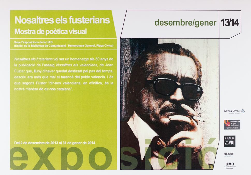 Amplia la imatge Nosaltres els fusterians. Mostra de poètica visual.
