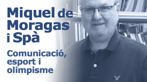 Cartell de l'exposició Miquel de Moragas i Spà. Comunicació, esport i olimpisme