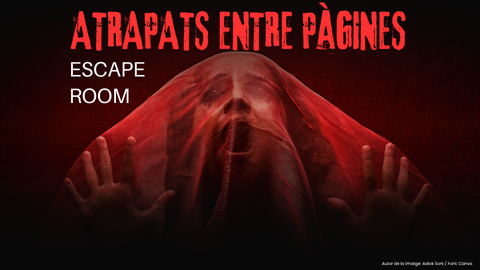 Cartell amb persona atrapada. Text d'acompanyament: Atrapats entre pàgines. Escape Room