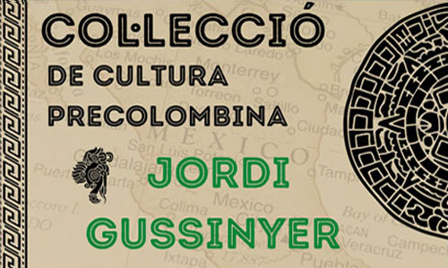 Col·lecció de Cultura Precolombina de Jordi Gussinyer