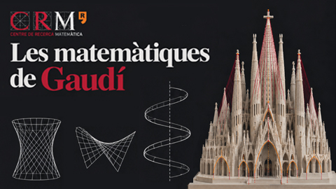 Imatge de la Sagrada Família amb formes geomètriques i el títol «Les matemàtiques de Gaudí».