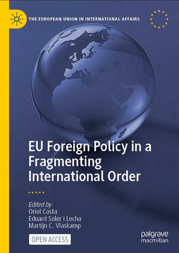 EU Foreign Policy in a Fragmenting International Order