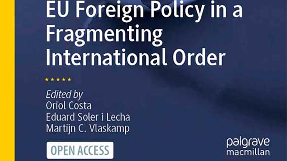 EU Foreign Policy in a Fragmenting International Order