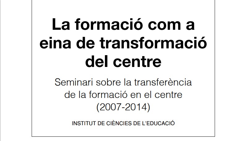 Portada llibre digital La formació com a enia de transformació del centre