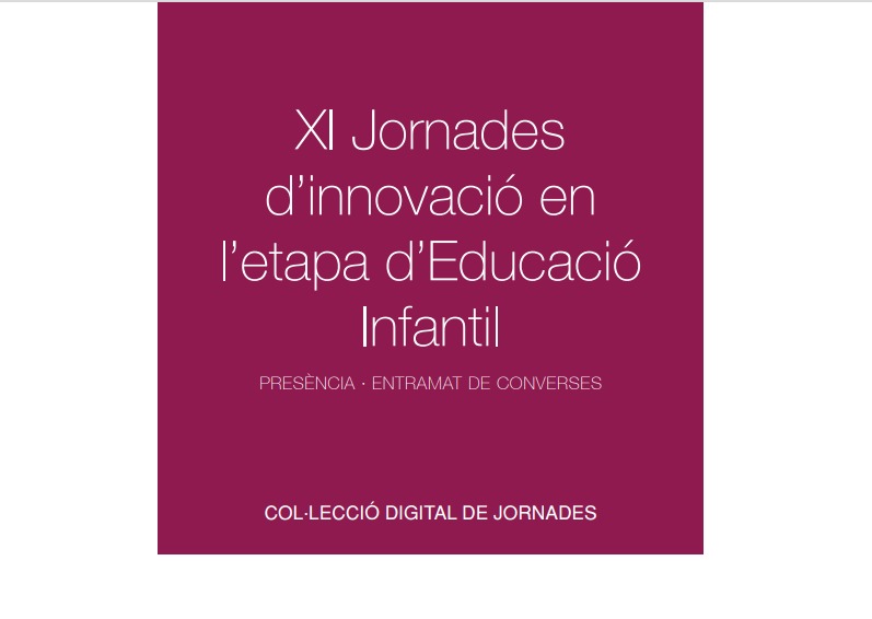 Portada llibre digital XI Jornades d'innovació en l'etapa de l'Educació Infantil