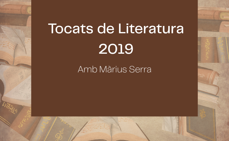 Tocats de Literatura 2019