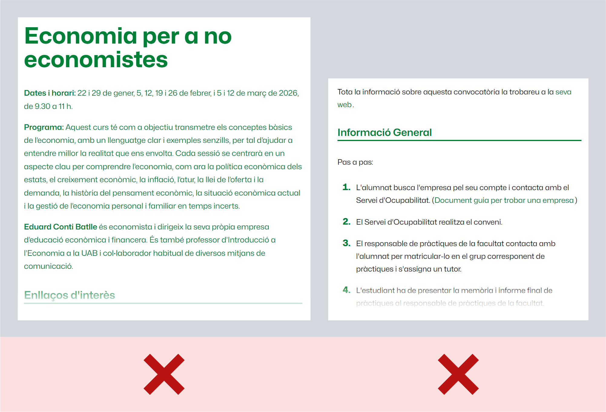 Exemples d'ús incorrecte del verd campus
