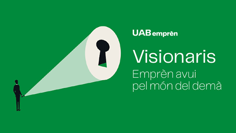 Visionaris: Emprèn avui pel món del demà