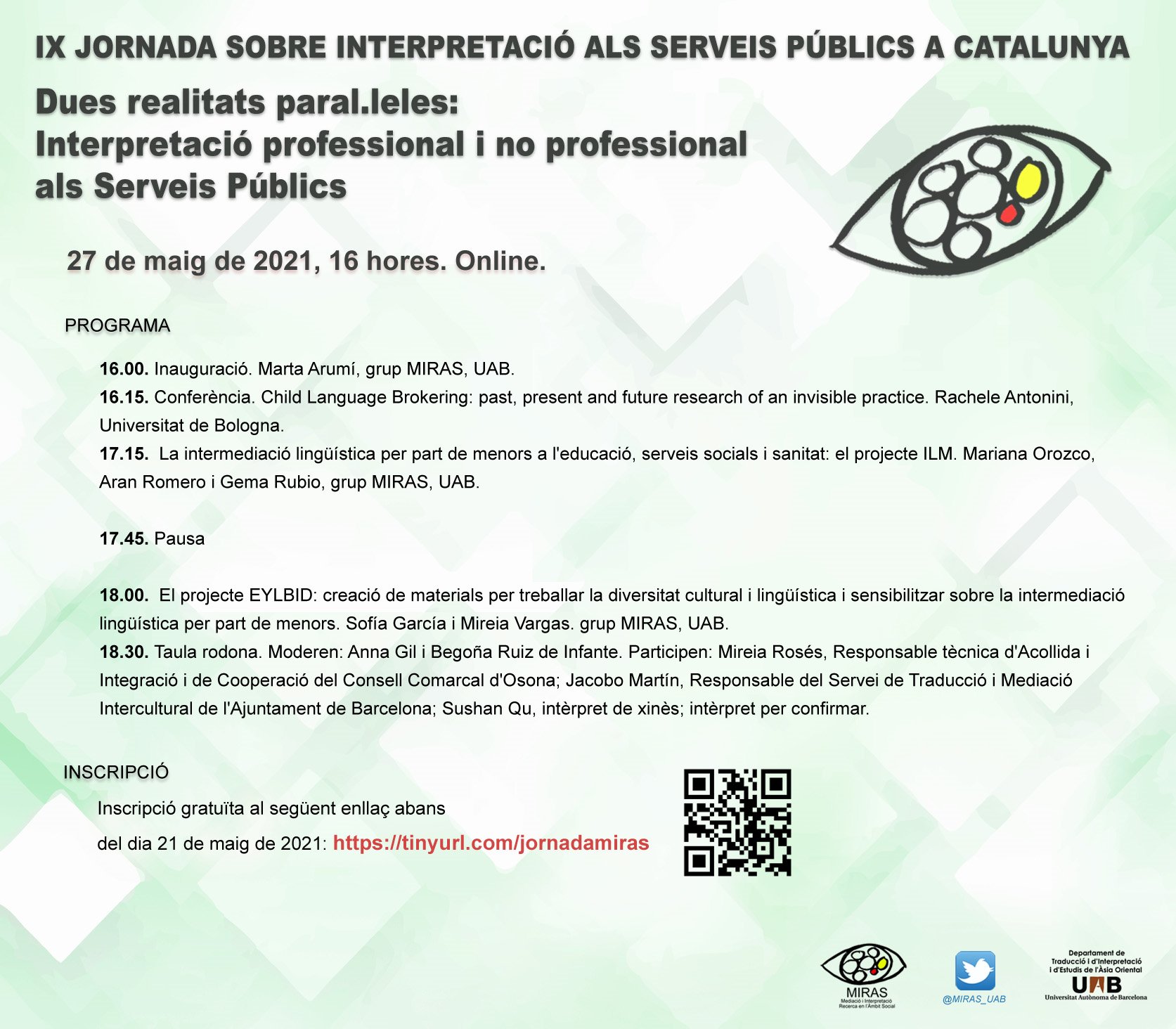 MIRAS - Programa - IX Jornada sobre Interpretació als Serveis Públics a Catalunya