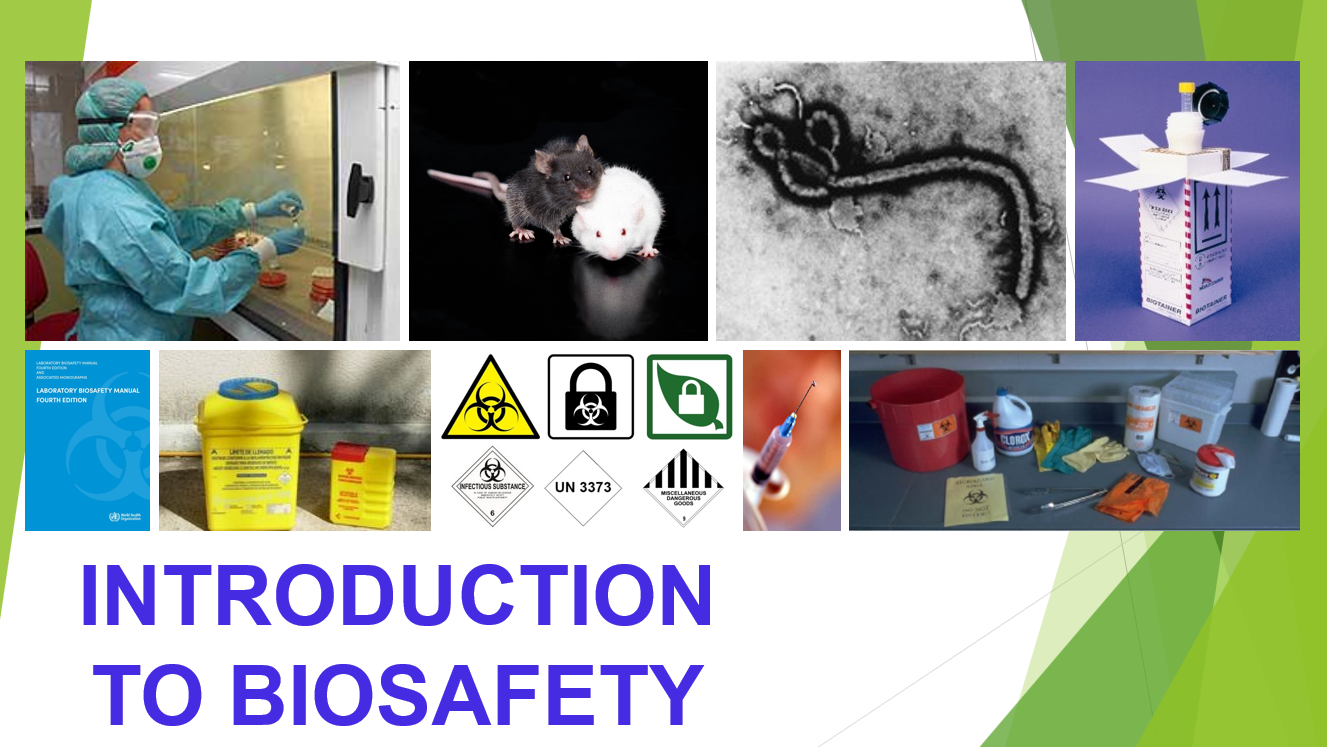 course Introduction to biosafety