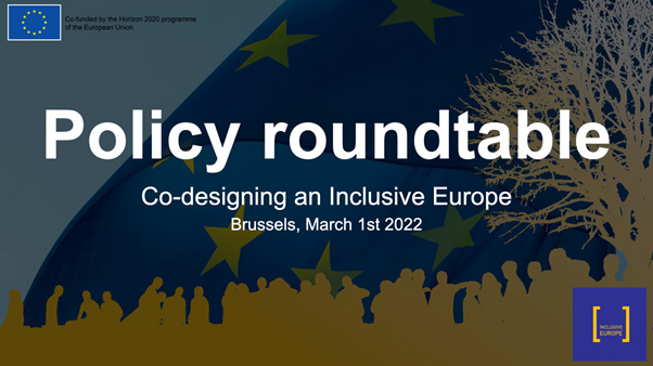 Policy Roundtable Co-designing an Inclusive Europe