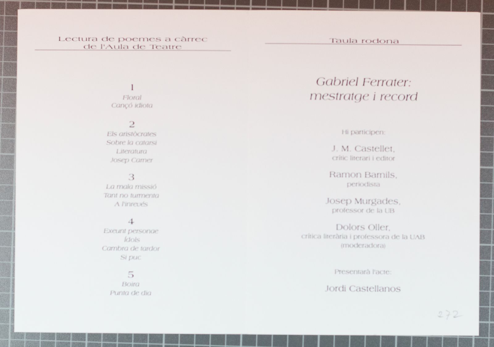 Amplía la imagen Homenaje a Gabriel Ferrater (detrás)