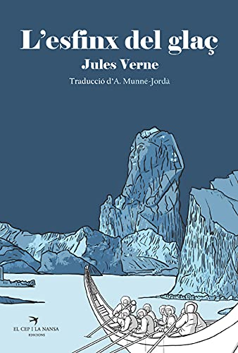 Portada de La esfinge de los hielos: una barca con exploradores navega entre icebergs en un paisaje polar azul, bajo el título y el nombre del autor.