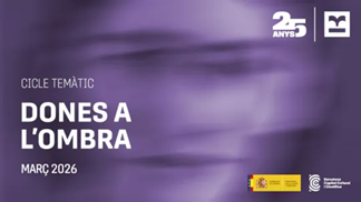 Ciclo temático Mujeres en la sombra