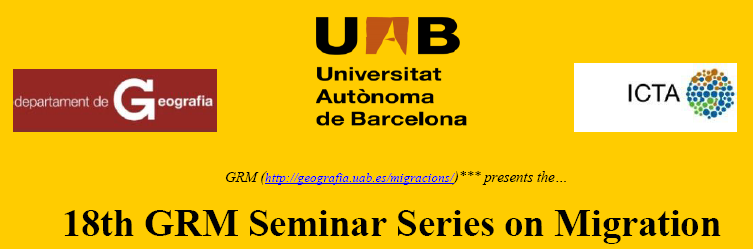 18è Ciclo de Seminarios sobre Migraciones GRM-GEO-UAB