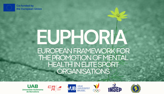 EUPHORIA. European framework for the promotion of mental health in elite sport organisations