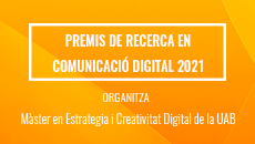 Premis de Recerca en Comunicació Digital 2021